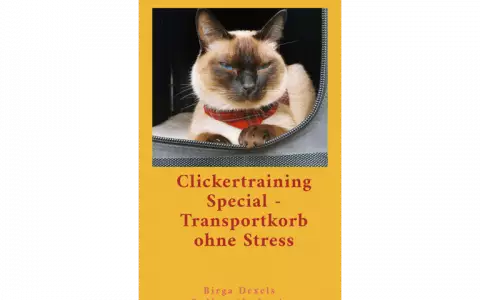 Clickertraining Spezial: Korb und Transport